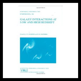 【预售】Galaxy Interactions at Low and High Redshift: Pro