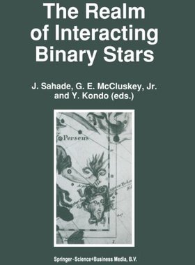 【预订】The Realm of Interacting Binary Stars