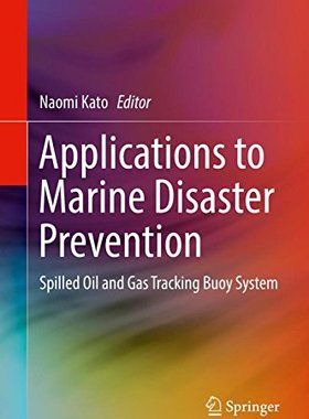 【预订】Applications to Marine Disaster Prev...