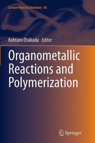 【预订】Organometallic Reactions and Polymer... 书籍/杂志/报纸 原版其它 原图主图