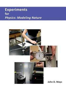 【预售】Experiments for Physics: Modeling Nature