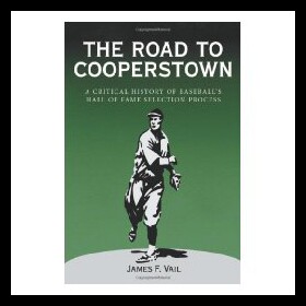 【预售】The Road to Cooperstown: A Critical History of Ba
