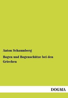 【预售】Bogen Und Bogenschutze Bei Den Griechen