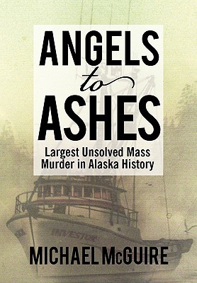 【预售】Angels to Ashes: Largest Unsolved Mass Murder ...