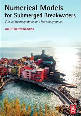 【预订】Numerical Models for Submerged Breakwaters
