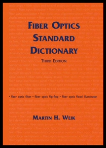 【预售】Fiber Optics Standard Dictionary