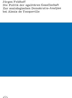 【预售】Die Politik Der Egalitaren Gesellschaft: Zur S...