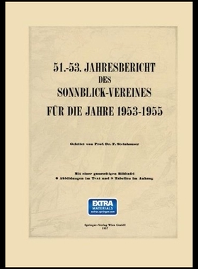 【预售】51. 53. Jahresbericht Des Sonnblick-Ve