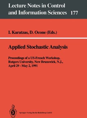 【预订】Applied Stochastic Analysis: Proceed...
