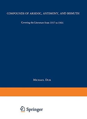 【预订】Compounds of Arsenic, Antimony, and ...