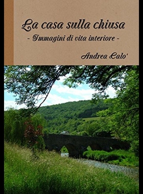 【预售】La Casa Sulla Chiusa