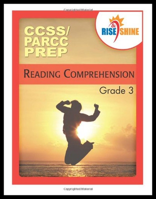 【预售】Rise & Shine Ccss/Parcc Grade 3 Reading Comprehen