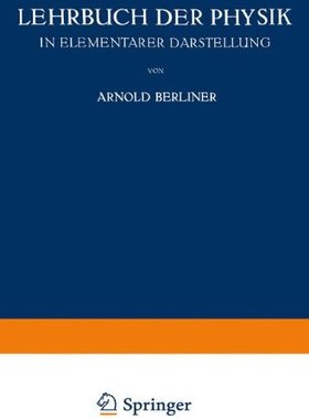 【预订】Lehrbuch Der Physik: In Elementarer ...