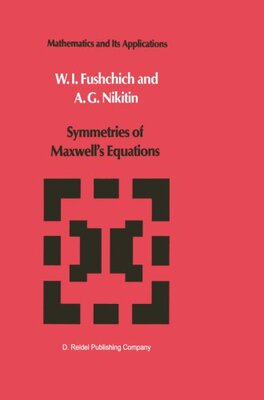 【预订】Symmetries of Maxwell S Equations