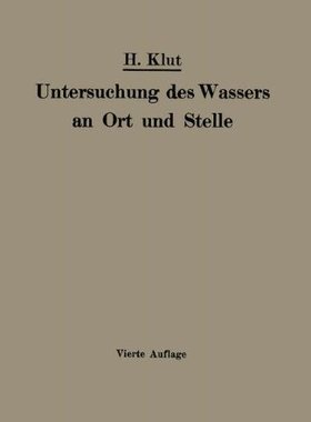 【预订】Untersuchung Des Wassers an Ort Und Stelle