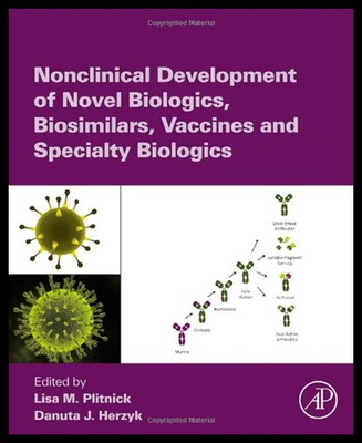 【预售】Nonclinical Development of Novel Biologics, Biosi