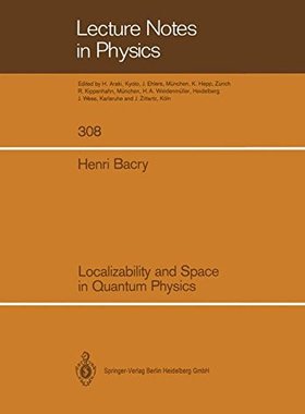 【预订】Localizability and Space in Quantum ...
