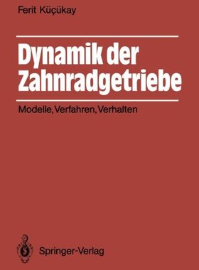 【预订】Dynamik Der Zahnradgetriebe: Modelle...
