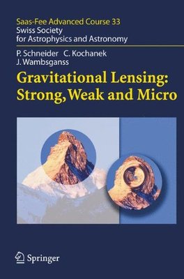 【预订】Gravitational Lensing: Strong, Weak ...