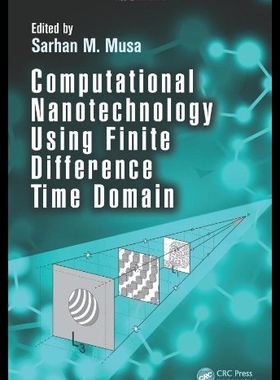 【预售】Computational Nanotechnology Using Finite Differe