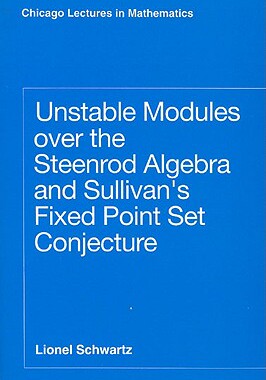 预订 【】Unstable Modules Over the Steenrod Algebra and
