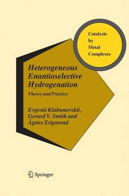 【预订】Heterogeneous Enantioselective Hydro...