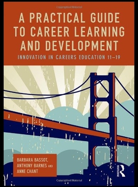 【预售】A Practical Guide to Career Learning and Developm