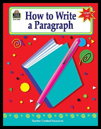 【预售】How to Write a Paragraph, Grades 6-8...
