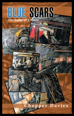 【预售】Blue Scars: The Badge of a Miner