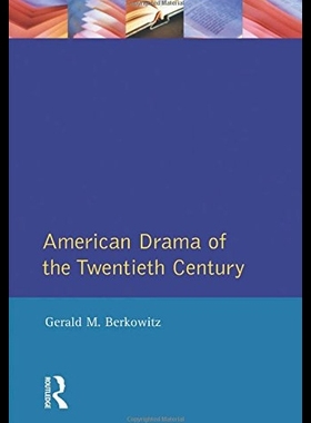 【预售】American Drama of the Twentieth Centur