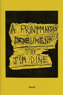 【预订】Jim Dine: A Printmaker's Document