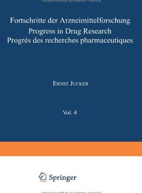 【预售】Fortschritte Der Arzneimittelforschung / Progr...