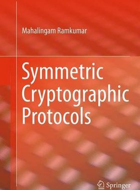【预订】Symmetric Cryptographic Protocols