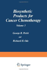 【预售】Biosynthetic Products for Cancer Chemotherapy:...