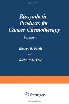 【预售】Biosynthetic Products for Cancer Chemotherapy:...