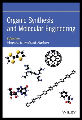 【预售】Organic Synthesis and Molecular Engineering