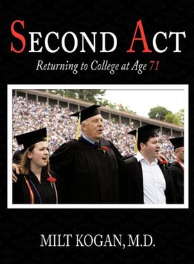 【预售】Second ACT: Returning to College at Age 71