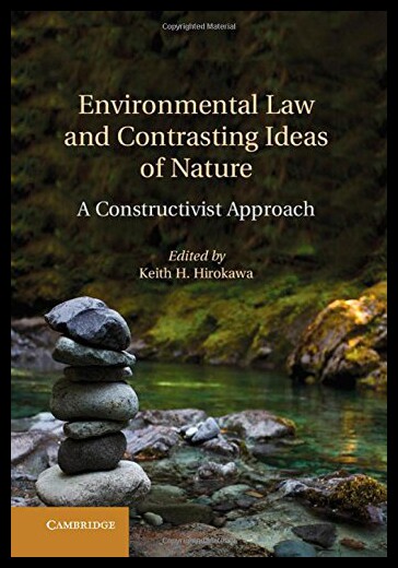 【预售】Environmental Law and Contrasting Ideas of Nature