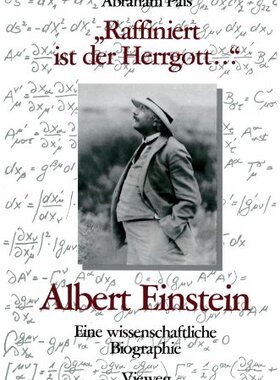 【预售】Raffiniert Ist Der Herrgott ...: Albert Einste...