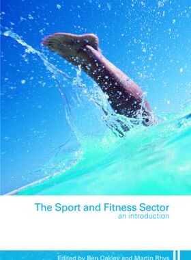 【预售】The Sport and Fitness Sector: An Introduction