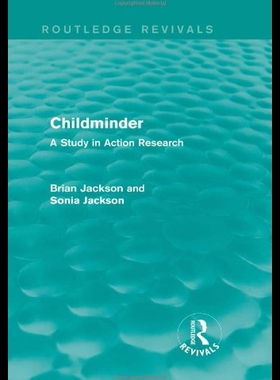 【预售】Childminder: A Study in Action Researc