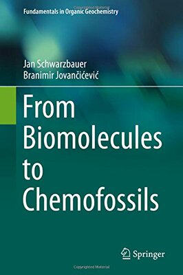 【预订】From Biomolecules to Chemofossils