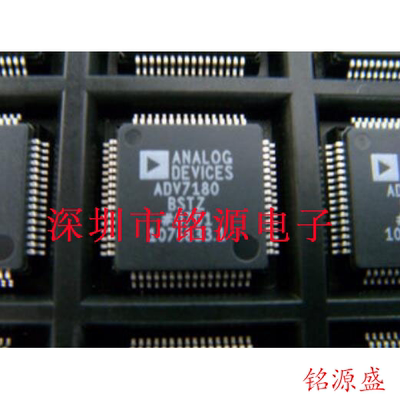 【铭源电子】全新原装 ADV7180BSTZ ADV7180 LQFP64 芯片 可开票