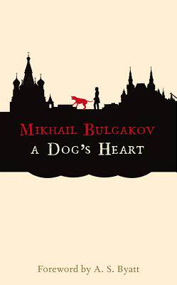 【预售】A Dog's Heart: A Monstrous Story