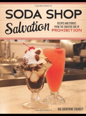 【预售】Soda Shop Salvation: Recipes and Stori