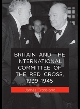 【预售】Britain and the International Committee of the Re