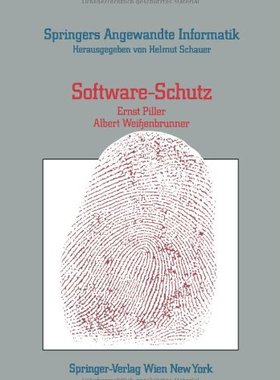 【预订】Software-Schutz: Rechtliche, Organis...