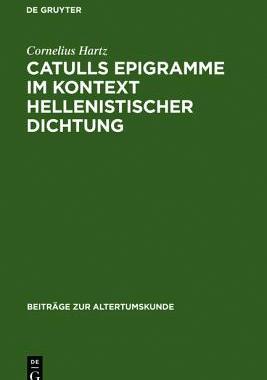 【预售】Catulls Epigramme Im Kontext Hellenistischer D...