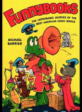【预售】Funnybooks: The Improbable Glories of the Best Am