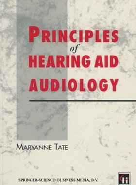 【预订】Principles of Hearing Aid Audiology